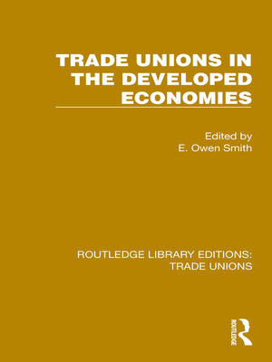cover image of Trade Unions in the Developed Economies